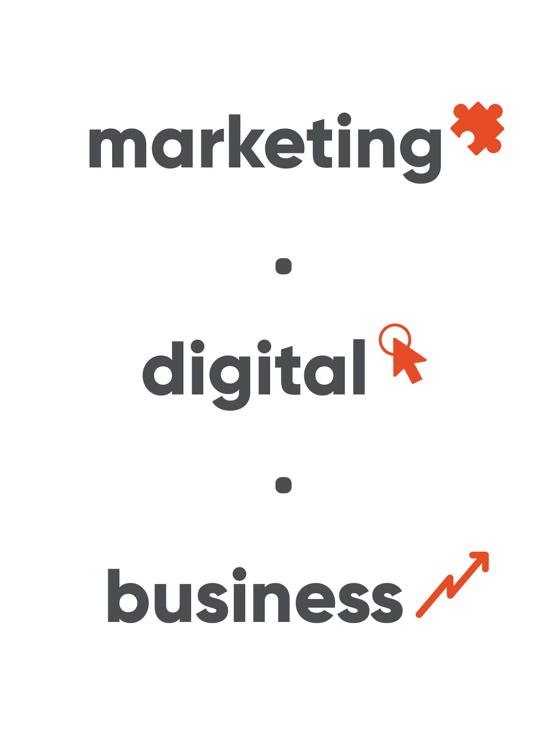 Marketing. Digital. Business