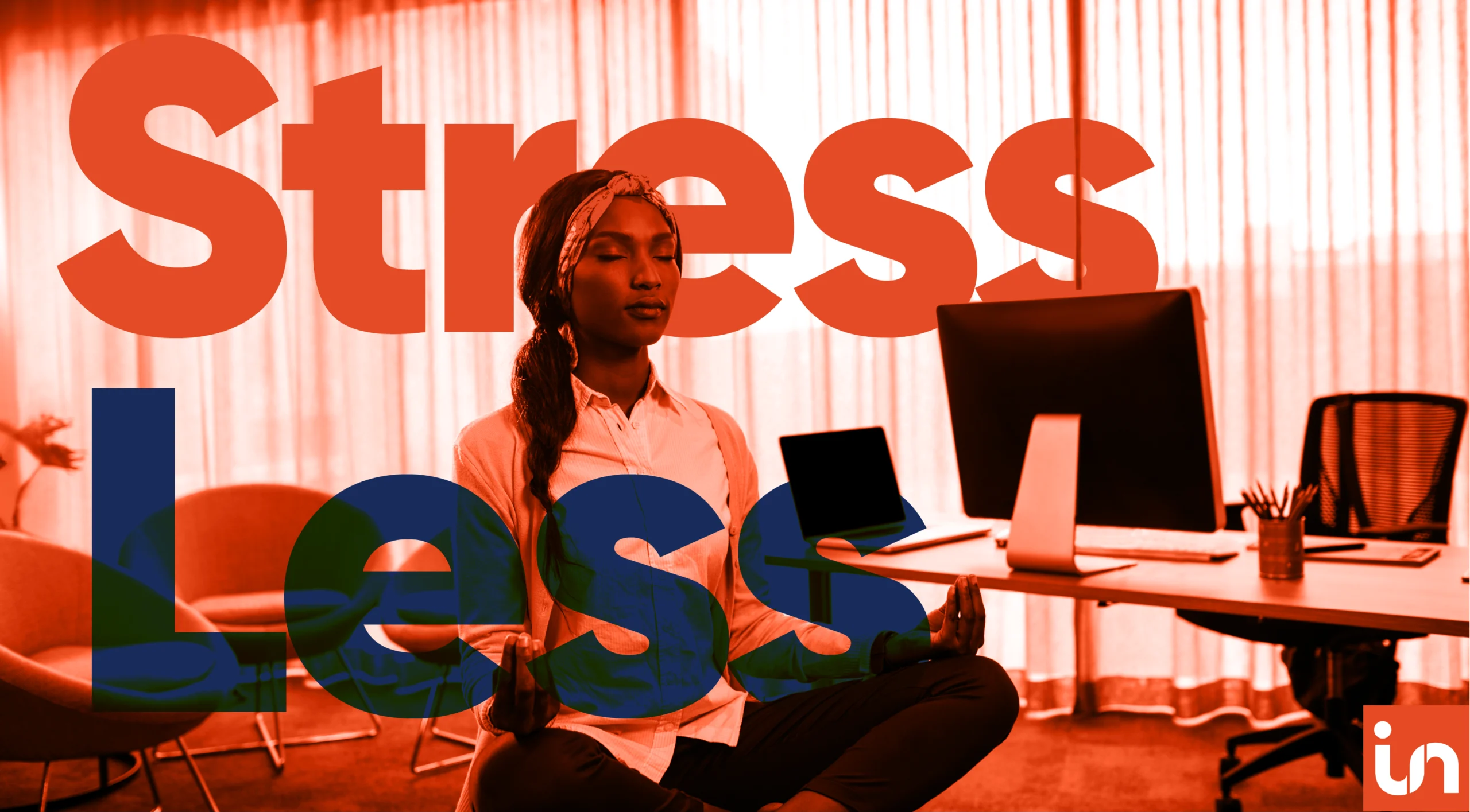 Stress Less Asset-01 Stress Awareness Month 2024